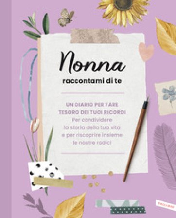 Nonna raccontami di te Elma Van Vliet