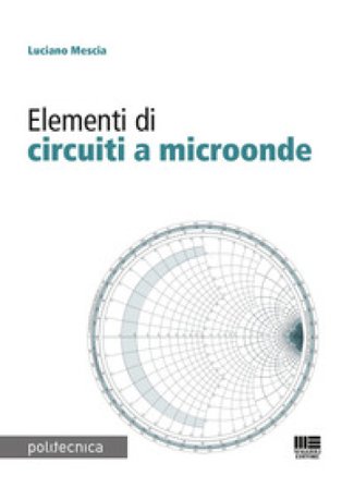 Elementi di circuiti a microonde Luciano Mescia