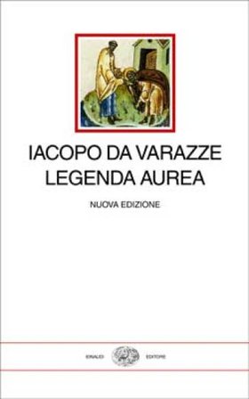 Legenda Aurea Jacopo Da Varagine