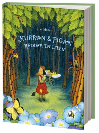 Kurran och Pigan räddar en liten - Bok av Lisa Moroni - Inbunden