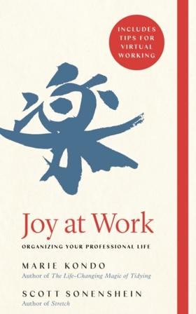 Joy at Work - Bok av Marie Kondo & Scott Sonenshein - Häfte