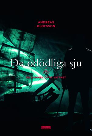 De odödliga sju : de kommer över vattnet - Bok av Andreas Olofsson - Danskt band