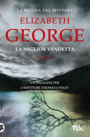La miglior vendetta Elizabeth George