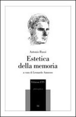 Estetica della memoria Antonio Russi