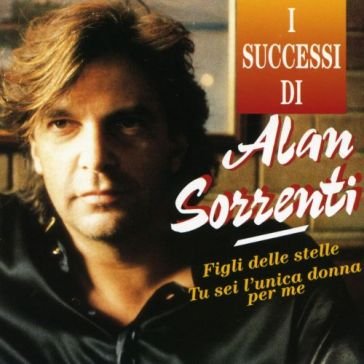 I successi Alan Sorrenti