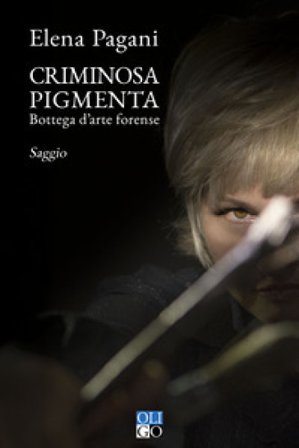 Criminosa pigmenta Elena Pagani