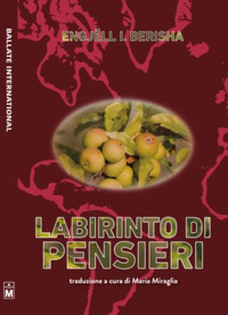 Labirinto di pensieri Engjëll I. Berisha