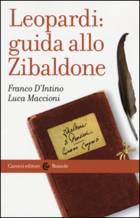 Leopardi: guida allo Zibaldone Franco D'Intino