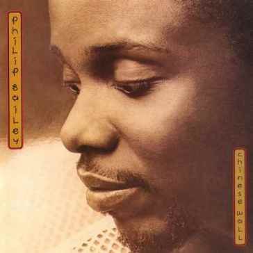 Chinese wall Philip Bailey