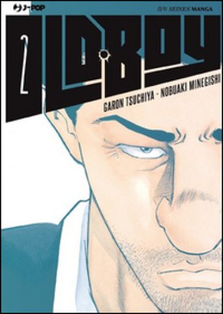 Old boy. Vol. 2 Tsuchiya Garon
