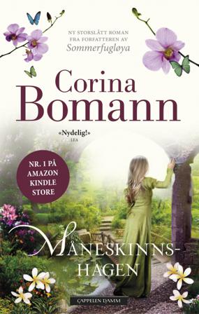 Måneskinnshagen - Bok av Corina Bomann - Hardback