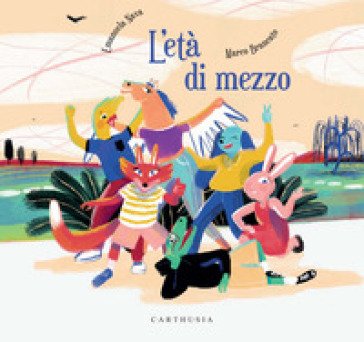 L'età di mezzo. Ediz. a colori Emanuela Nava