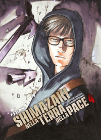Shimazaki nella terra della pace. Vol. 4 Gouten Hamada