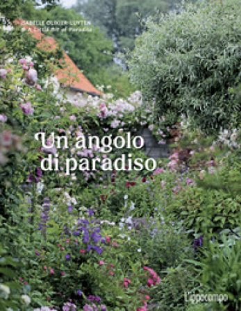 Un angolo di paradiso. Ediz. illustrata Isabelle Olikier-Luytenca