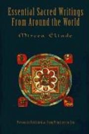 Essential Sacred Writings from Around the World