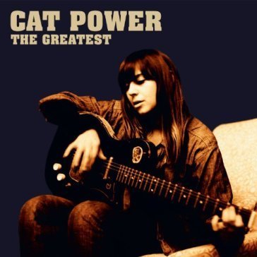The greatest Cat Power