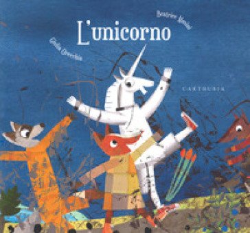 L'unicorno. Ediz. a colori Beatrice Masini