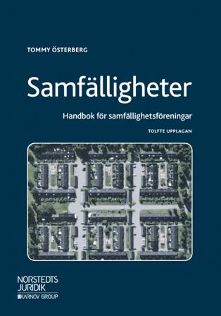 Samfälligheter : handbok för samfällighetsföreningar - Bok av Tommy Österberg - Häfte