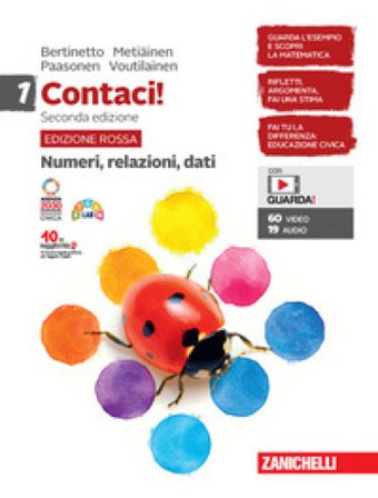 Contaci! Ediz. rossa. Con Numeri, relazioni, dati, Misure, spazio e figure e Tavole numeriche. Per la Scuola media. Con e-book. Con espansione online.
