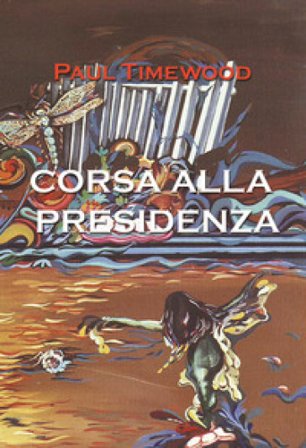 Corsa alla presidenza Paul Timewood