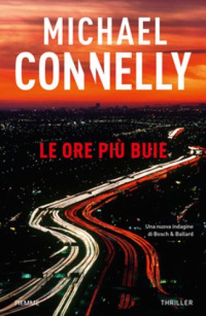 Le ore più buie Michael Connelly