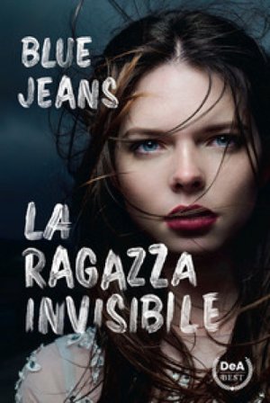 La ragazza invisibile Blue Jeans