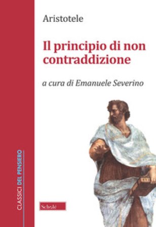 Il principio di non contraddizione Aristotele