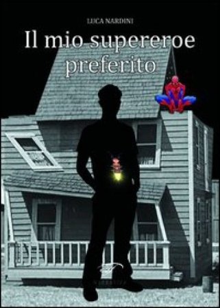 Il mio supereroe preferito Luca Nardini