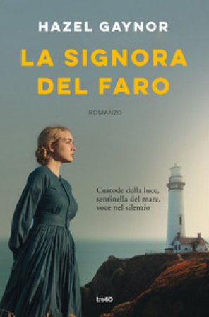 La signora del faro Hazel Gaynor