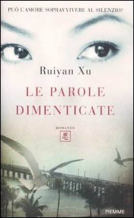 Le parole dimenticate Ruiyan Xu