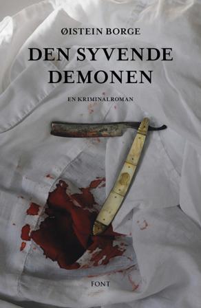 Den syvende demonen - Bok av Øistein Borge - Hardback