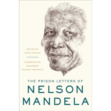 The Prison Letters of Nelson Mandela (inbunden, eng)