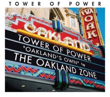 Oakland zone Tower Of Power