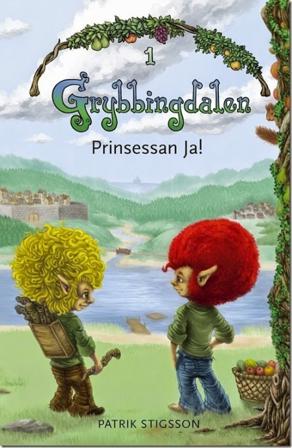 Prinsessan Ja! - Bok av Patrik Stigsson - Inbunden