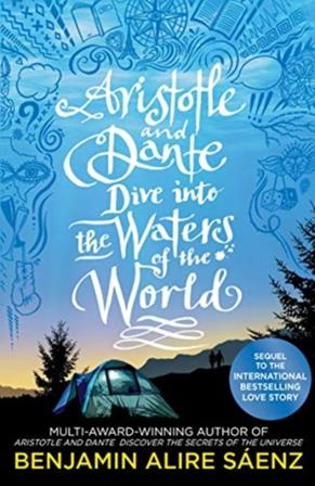 Aristotle and Dante Dive Into the Waters of the World - Bok av Benjamin Alire Saenz - Pocket