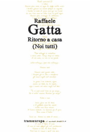 Ritorno a casa. (Noi tutti) Raffaele Gatta