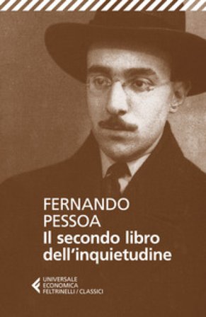 Il secondo libro dell'inquietudine Fernando Pessoa