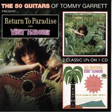 50 guitars return to paradise & visit ha TOMMY GARRETT