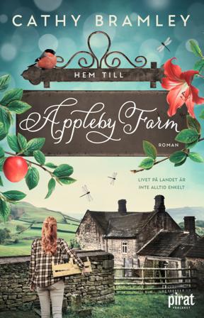 Hem till Appleby farm - Bok av Cathy Bramley - Danskt band