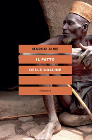 Il patto delle colline Marco Aime