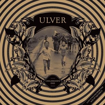 Childhood's end Ulver