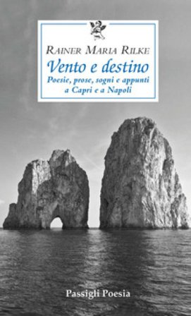 Vento e destino Rainer Maria Rilke