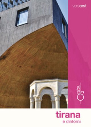 Tirana e dintorni. Con Carta geografica ripiegata Simonetta Di Zanutto