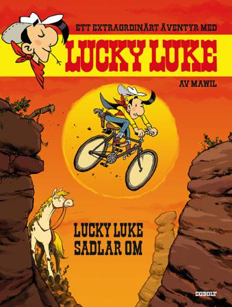 Lucky Luke sadlar om - Bok av Mawil - Inbunden