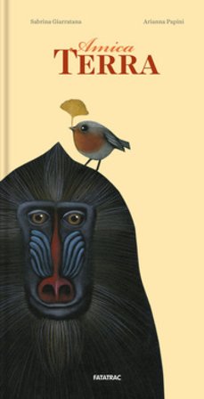 Amica terra. Ediz. a colori Sabrina Giarratana