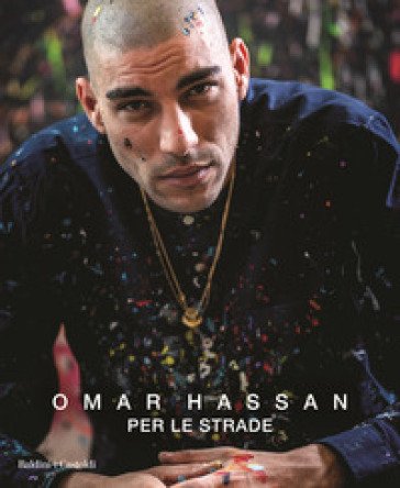Per le strade Omar Hassan