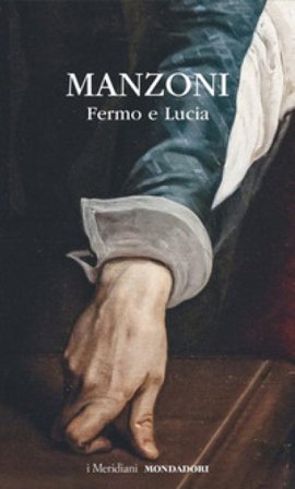 Fermo e Lucia Alessandro Manzoni