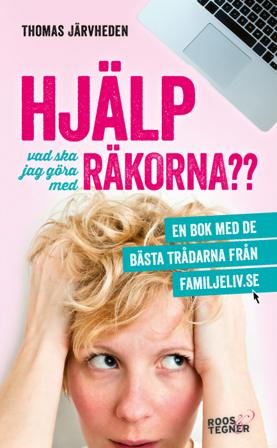 Hjälp, vad ska jag göra med räkorna? - Bok av Thomas Järvheden - Pocket