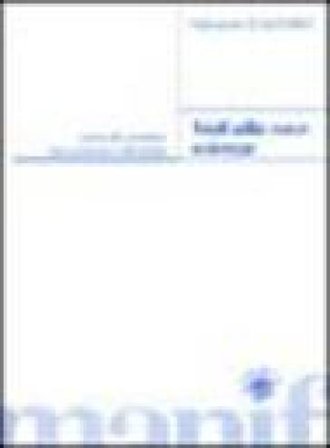 Vedi alla voce scienza. Zone di confine tra scienza e filosofia Salvatore Lazzara