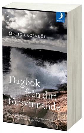 Dagbok från ditt försvinnande - Bok av Malin Lagerlöf - Pocket